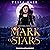 Mark of Stars: The Shifting Fate Series, Book 2