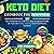 Keto Diet Cookbook for Beginners: 101 Easy & Delicious Low-Carb, Low-Sugar Recipes for Healthy Life Style with 30 Days Meal Plan (Full Color Pictures Included)