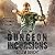 Dungeon Incursions, Book 1 A Slow-Burn Apocalyptic LitRPG (Dungeon Incursions Series) by Adam Bright
