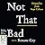 Not That Bad: Dispatches from Rape Culture