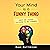 Your Mind Is a Funny Thing