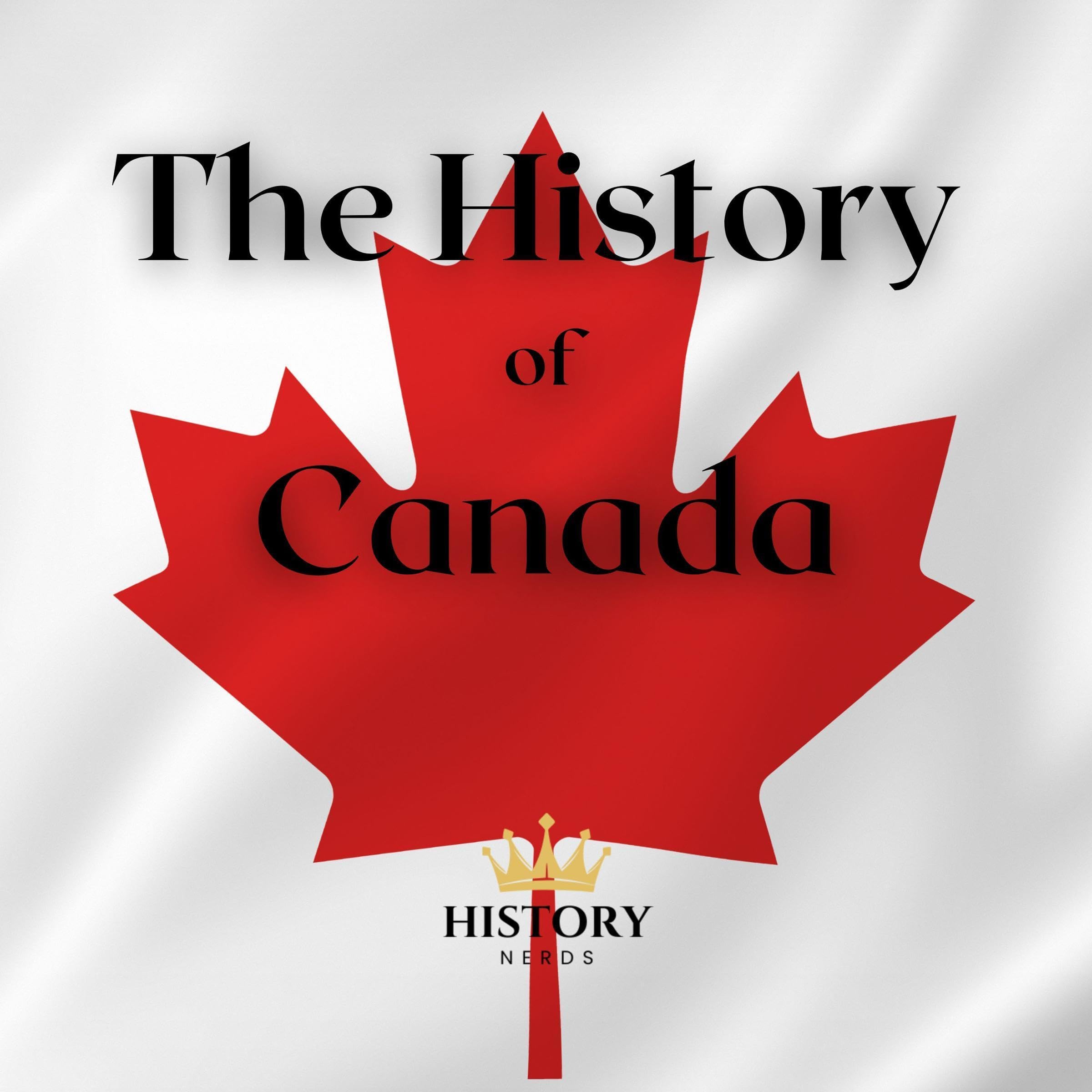 The History of Canada: World History (Audible Audio)