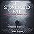 It Stalked Me: Mysterious True Stories, Volume 2