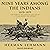 Nine Years Among the Indians, 1870-1879 by Herman Lehmann
