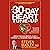 The 30-Day Heart Tune-Up: A Breakthrough Medical Plan to Prevent and Reverse Heart Disease