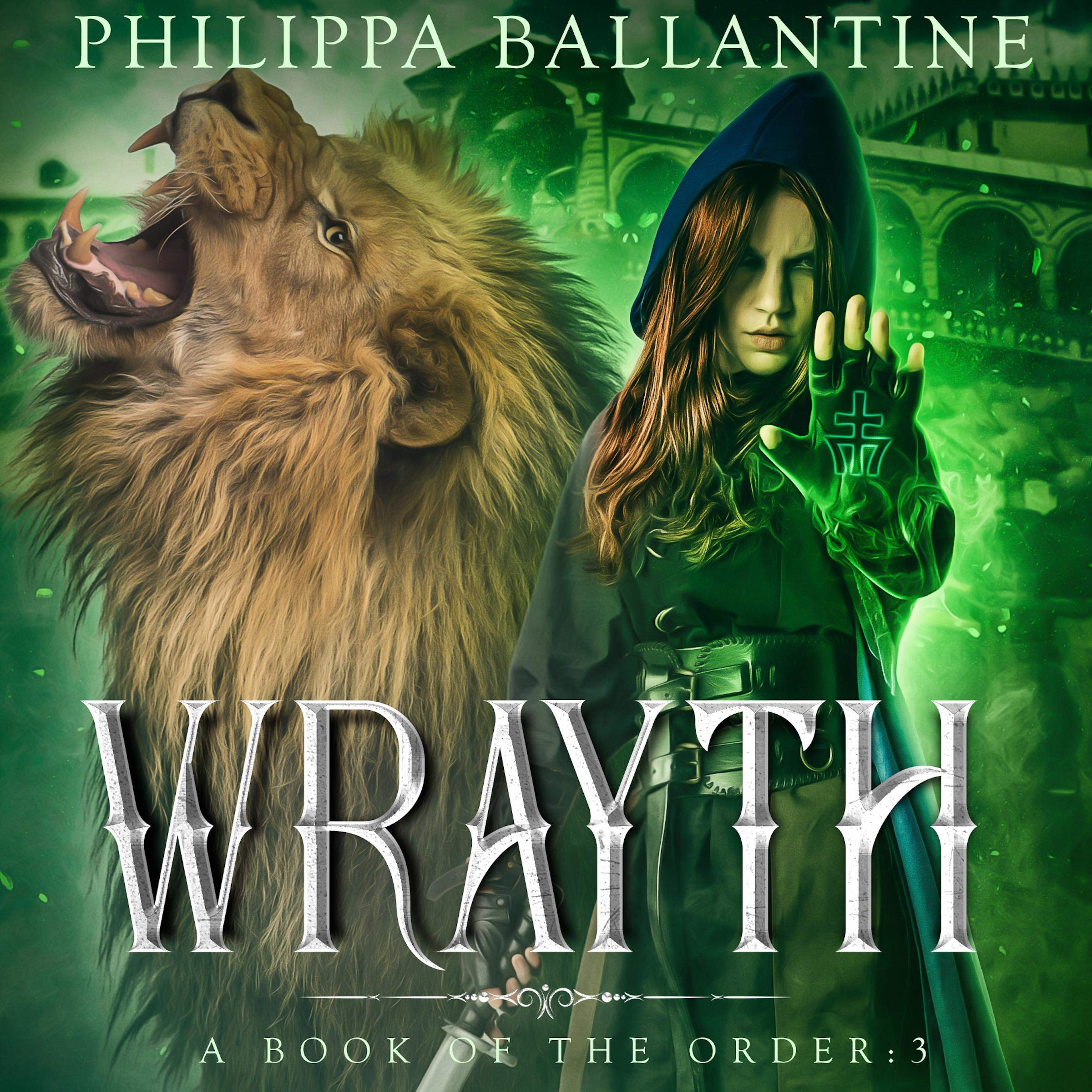 Wrayth: A Book of the Order, Book 3