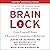Brain Lock, Twentieth Anniversary Edition: Free Yourself from Obsessive-Compulsive Behavior