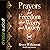 Prayers for Freedom over Worry and Anxiety: Freedom Prayers Series