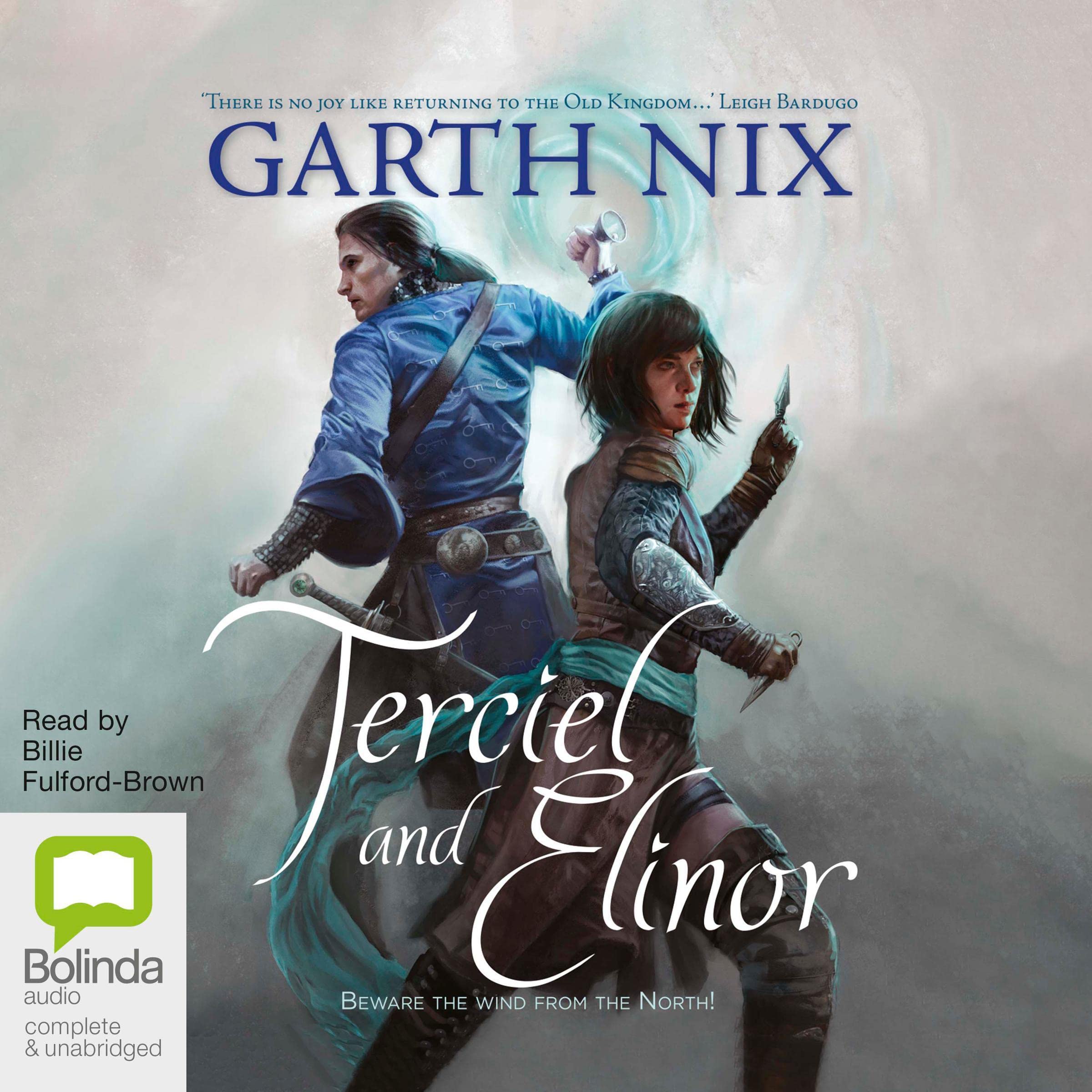 Terciel & Elinor: The Old Kingdom, Book 6
