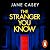 The Stranger You Know: The gripping detective crime thriller from the bestselling author