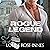 Rogue Legend: A British Special Ops Military Romance (SAS Rogue Unit, Book 8)