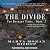 The Between Times: The Divide