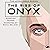 The Rise of Onyx: The Upper...