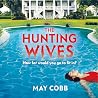The Hunting Wives