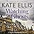 Watching the Ghosts: DI Joe Plantagenet, Book 4