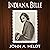 Indiana Belle: American Jou...