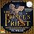 The Prince's Priest: Traibo...