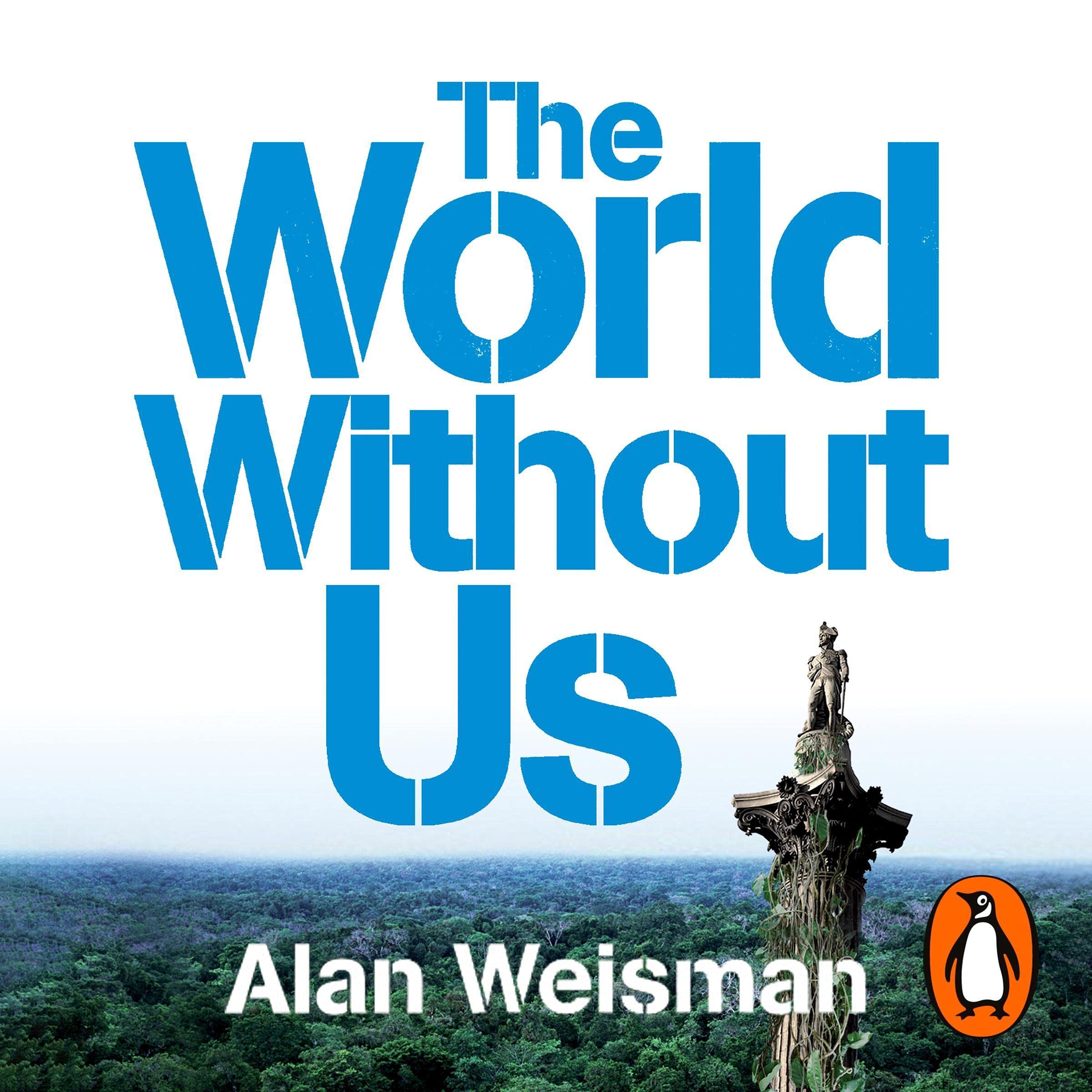 The World Without Us