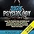 Dark Psychology: Learn the Practical Uses and Defenses of Manipulation, Emotional Influence, Persuasion, Deception, Mind Control, Covert NlP, Brainwashing, and Other Secret Techniques