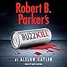 Robert B. Parker's Buzz Kill: Sunny Randall, Book 12