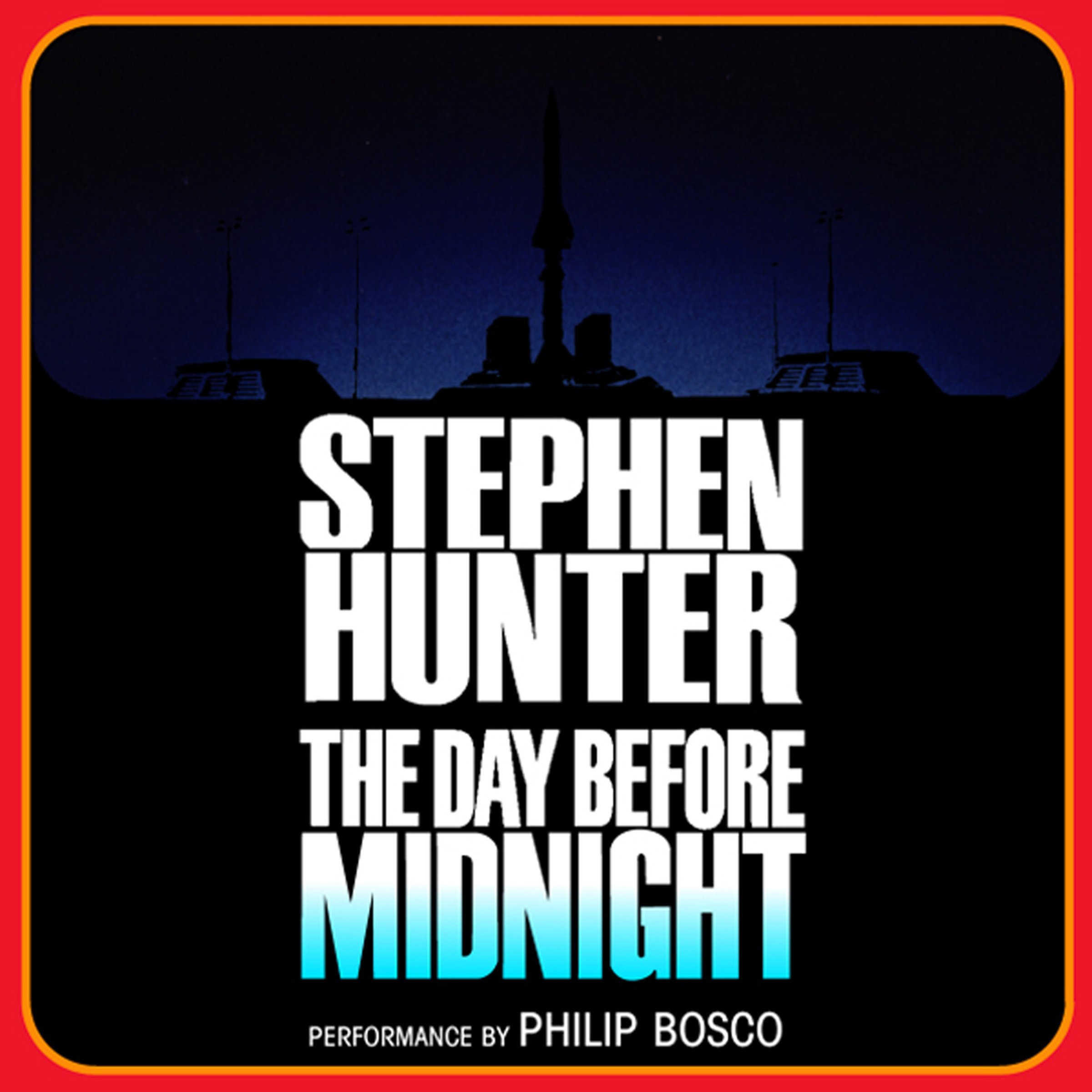 The Day Before Midnight: A Novel