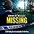Missing: My life finding the lost and delivering justice for the living