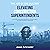 Elevating Construction Superintendents: A Principle Based Leadership Guide for Assistant Supers and Superintendents in Construction (The Art of the Builder, Book 1)