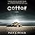 Cotton: The Clarkeston Chronicles, Book 2