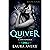 QUIVER, BOOK FOUR (A DARK ROMANCE)