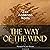 The Way of the Wind