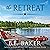 The Retreat: The Birch Creek Ranch Series, Book 4