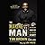 The Making of a Man: How Men and Boys Honor God and Live with Integrity