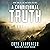 A Conditional Truth: The Antiarch Trilogy, Book 2