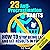 23 Anti-Procrastination Habits: How to Stop Being Lazy and Get Results in Your Life