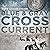 Blue & Gray Cross Current