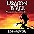Dragon Blade: War of the Blades, Book 2