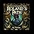 Roland's Path: Heirs of Vanity, Book 1