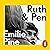 Ruth & Pen: The brilliant debut novel from the internationally bestselling author of Notes to Self