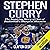 Stephen Curry: The Inspiring Story of One of Basketball's Sharpest Shooters