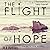 The Flight of Hope