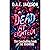 DEAD AT EIGHTEEN: The Concluding Book of THE KNOWERS - A YA LGBTQ Paranormal Romantic Thriller