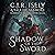 Shadow of the Sword: A Tale of Alamore (William of Alamore Series)