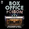 Box Office Poison...