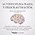Autodisciplina diaria y procrastinación. Segunda edición. 2 A... by Happy Academy