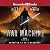 Kings: The War Machine, Book 1