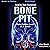 Bone Pit: Gina Mazzio, Book 3