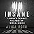 Insane: America's Criminal Treatment of Mental Illness