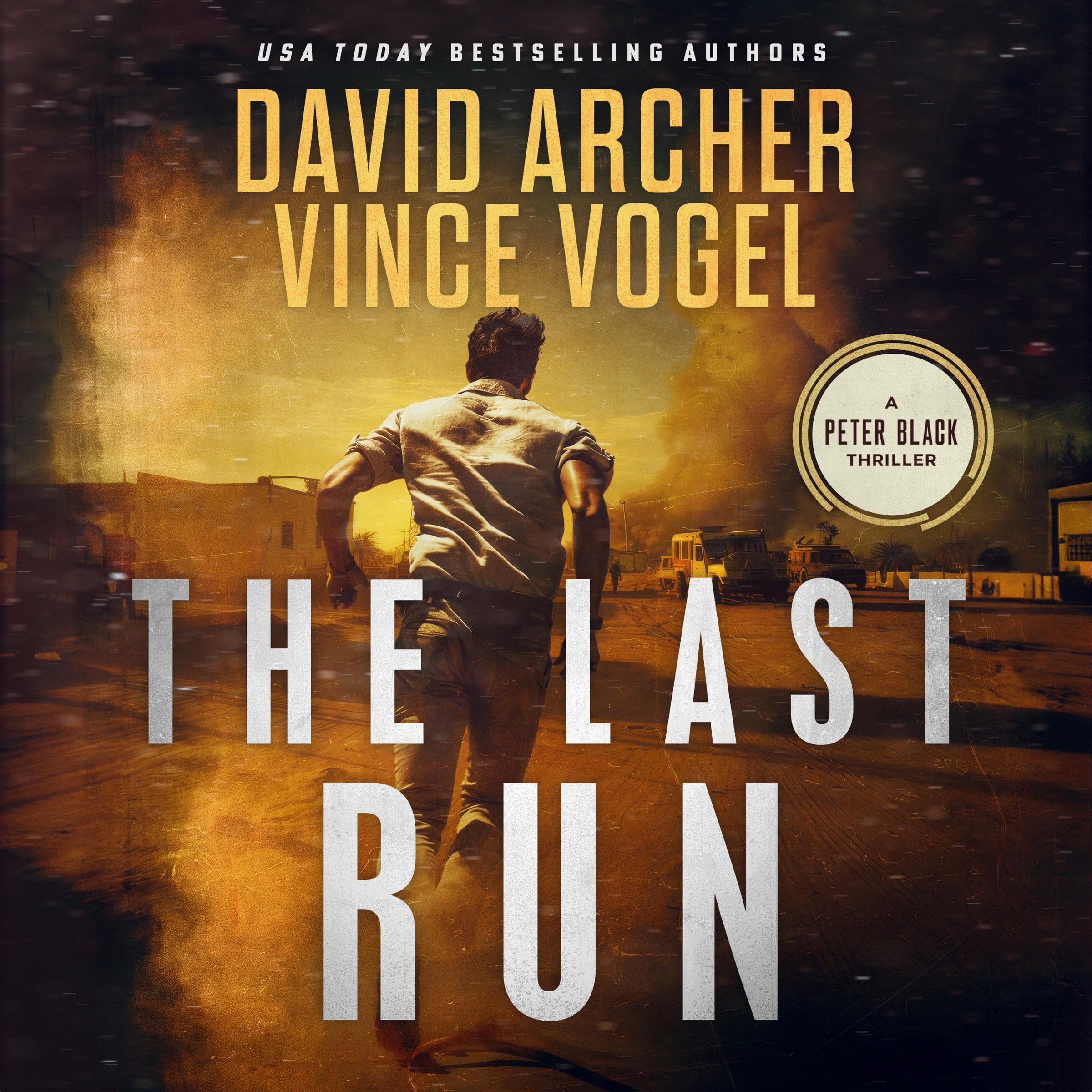 The Last Run: Peter Black, Book 6