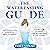 The Water Fasting Guide: How to Restore Your Body, Heal Yourself, Feel Better and Lose Weight with Water Fasting