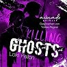 Killing Ghosts